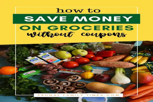 frugal grocery tips without coupons